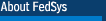 About FedSys